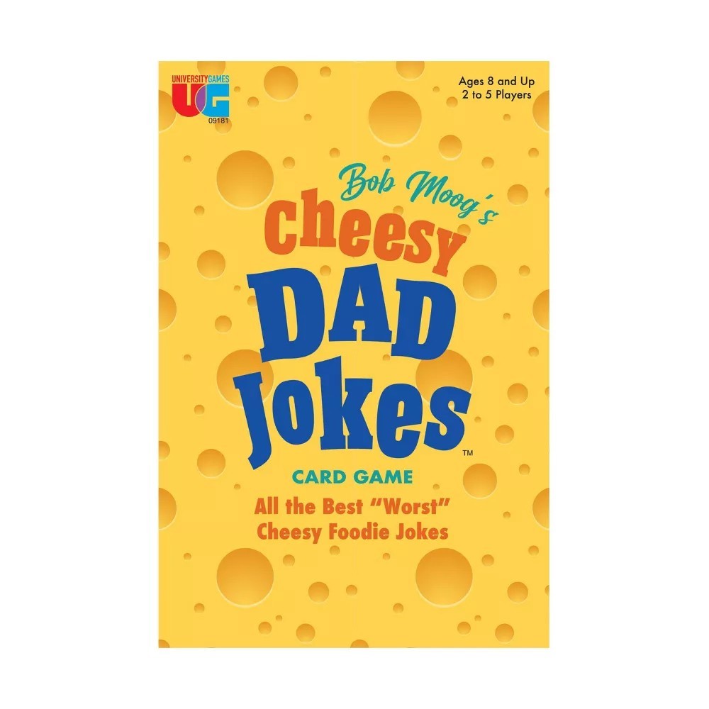 Dad Jokes; Cheesy! By Bob Moog