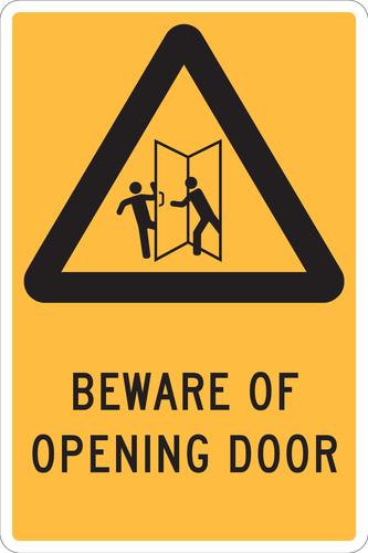 Warning Sign | Beware Of Opening Door W300mm x H450mm (Single Sided) - Standard