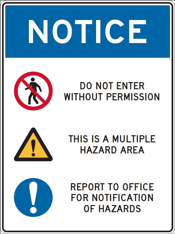 Notice Sign | Do Not Enter Multiple Hazard W225mm x H300mm (Single Sided)