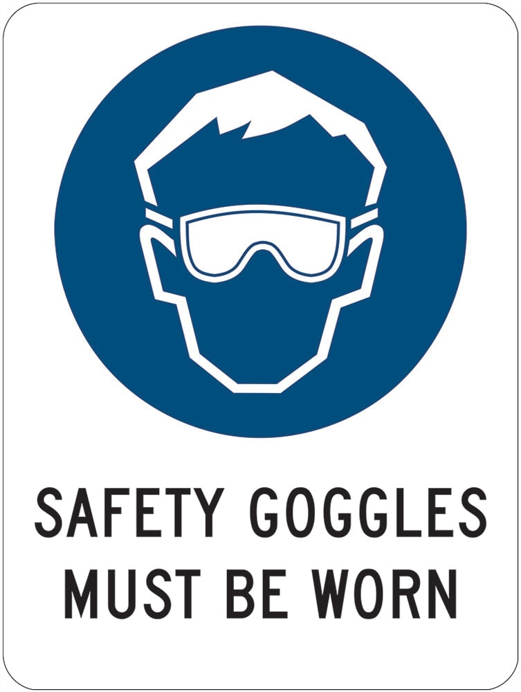 Mandatory Sign | Safety Goggles Must Be Worn W225mm x H300mm -