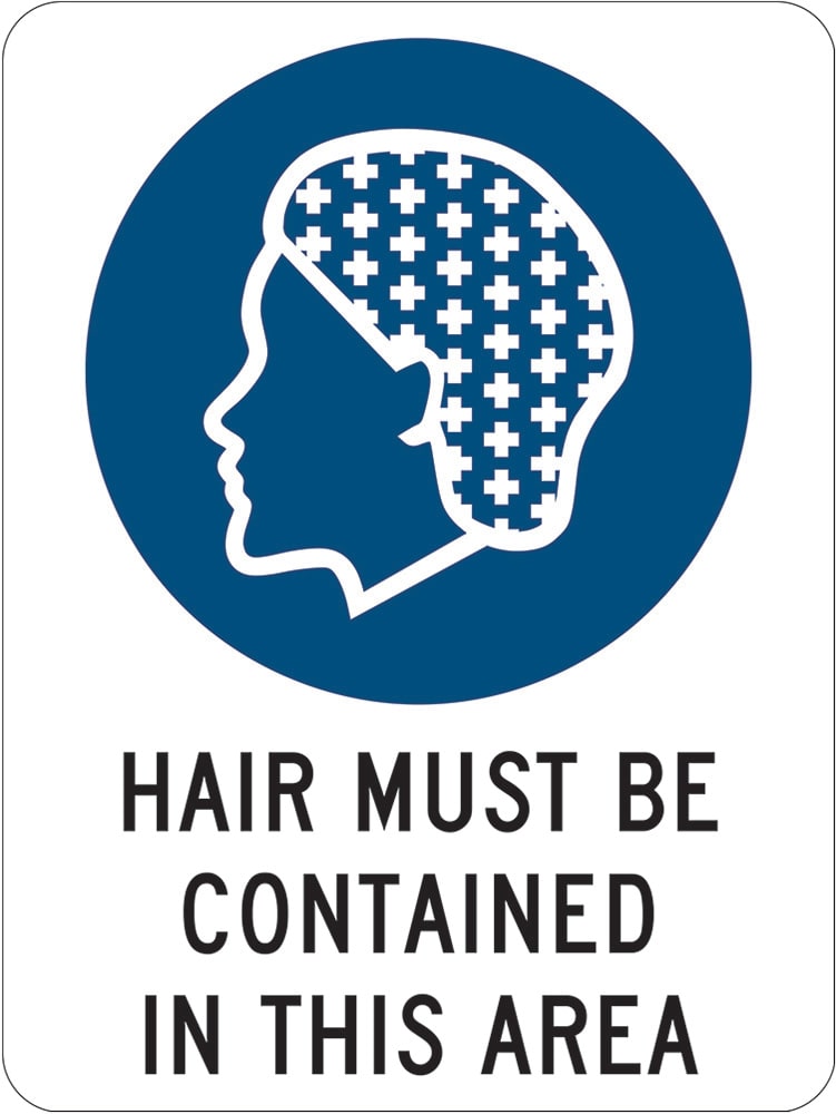 Mandatory Sign | Hair Must Be Contained W300mm x H450mm (Single Sided)