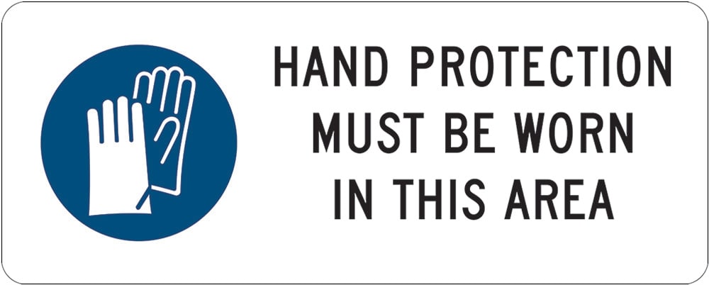 Mandatory Sign | Hand Protection Must Be Worn W450mm x H180mm -