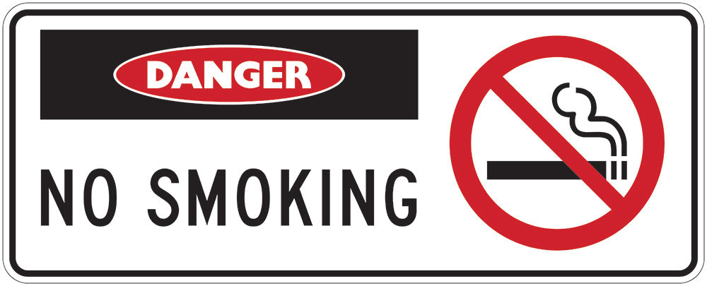 Danger Sign | No Smoking W450mm x H180mm (Single Sided) - Standard