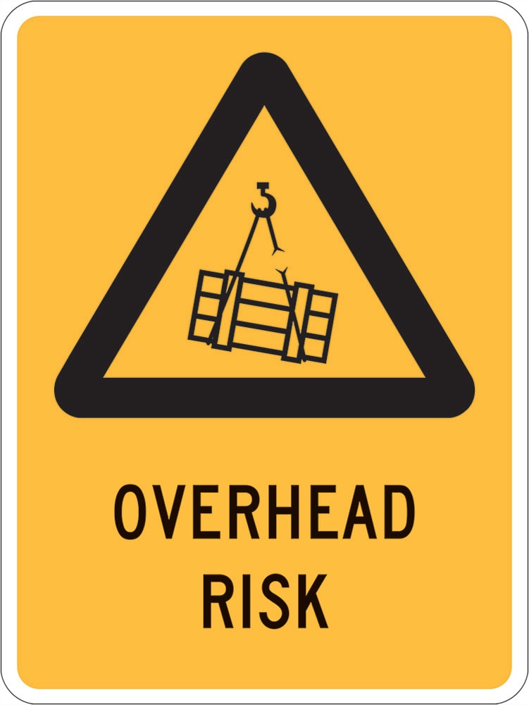 Warning Sign | Overhead Risk W450mm x H600mm (Single Sided) - Standard
