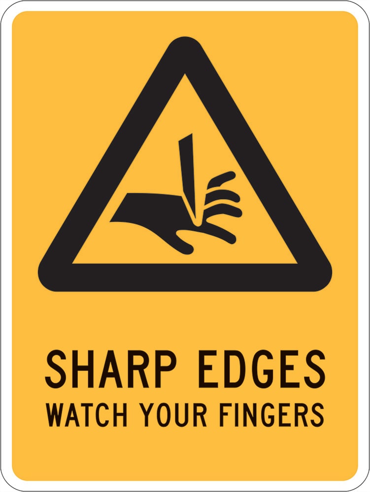 Warning Sign | Sharp Edges Watch Your Fingers W90mm x H125mm (Pack of 5) -