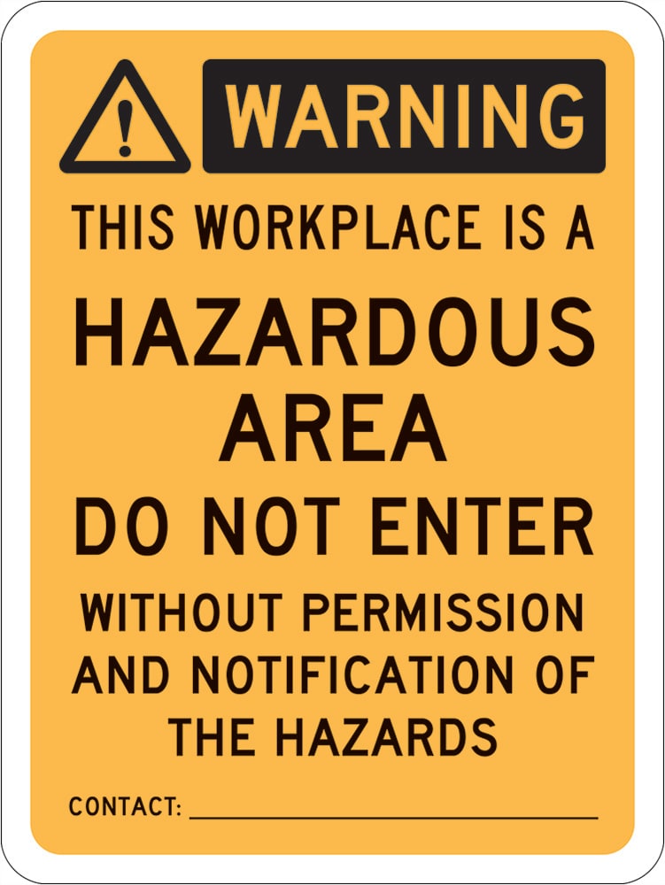 Warning Sign | Hazardous Workplace Do Not Enter W300mm x H450mm -