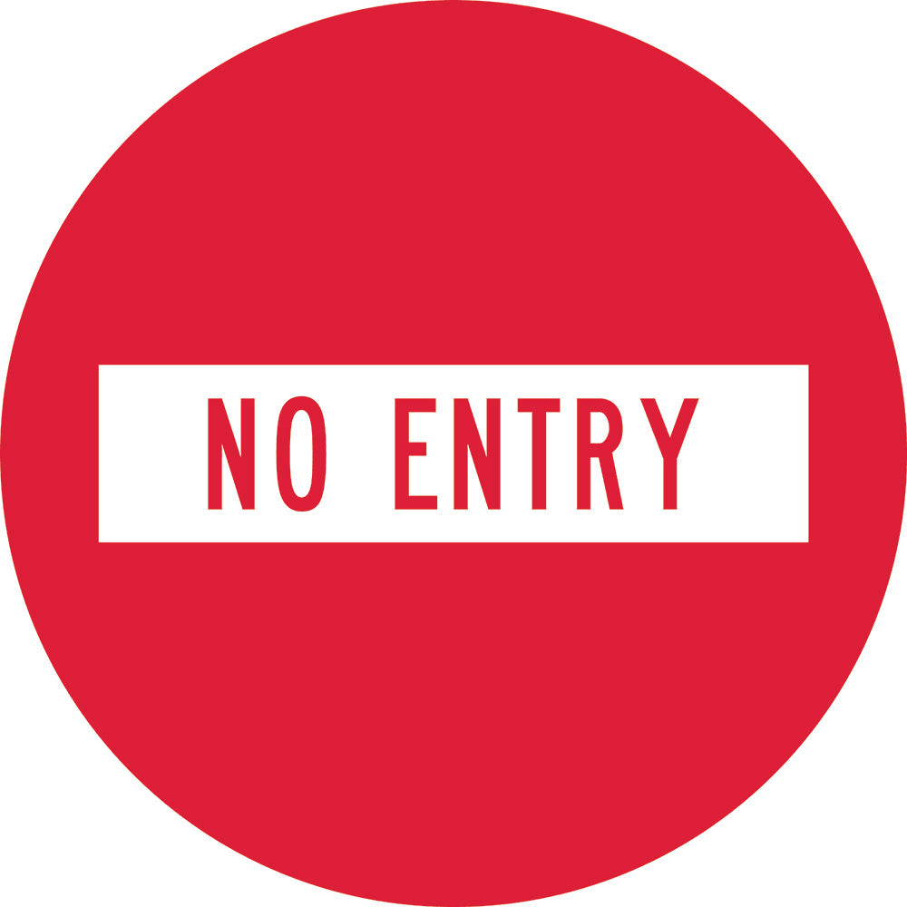 General Info Sign | No Entry, Non-Reflective Diameter 600mm (Single Sided)