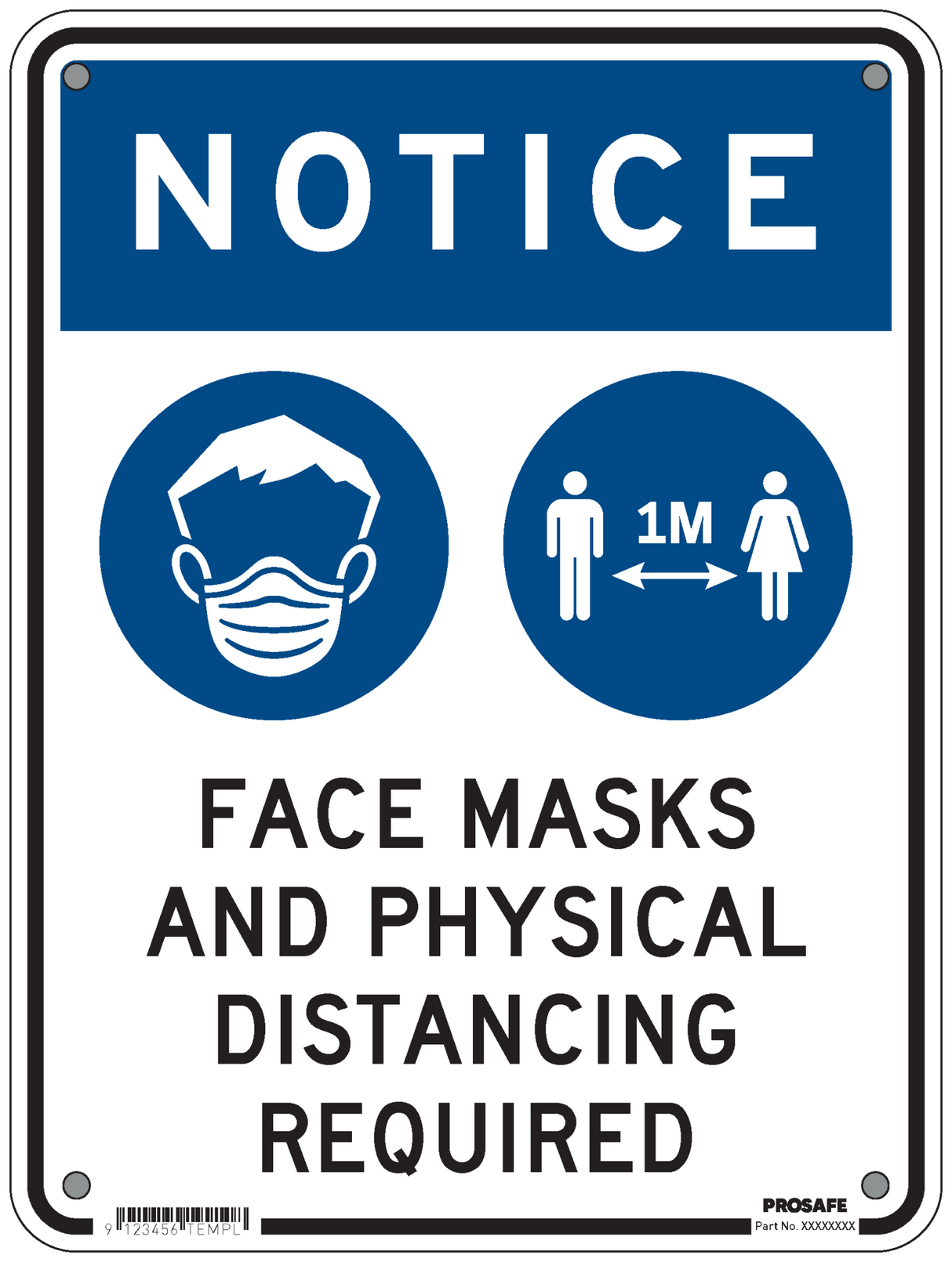 NOTICE SIGN | FACE MASKS/DISTANCING - Standard