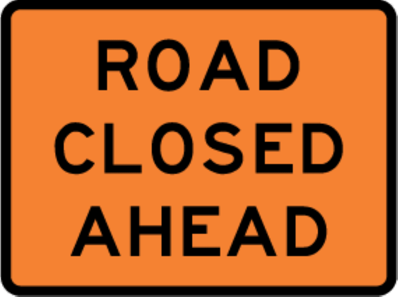 Road Works Signs | Road Closed Ahead W1000 x H750mm (Single Sided) - Standard
