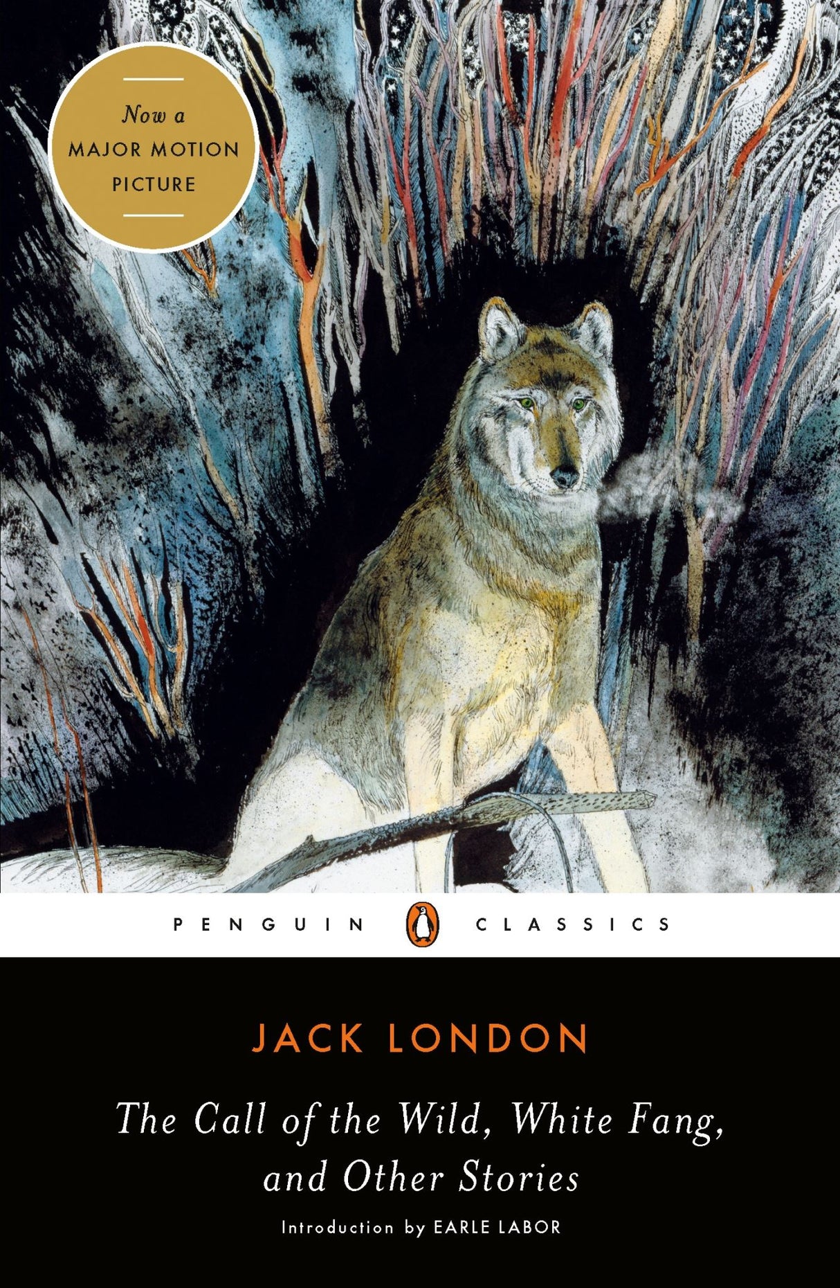 The Call Of The Wild, White Fang And Other Stories