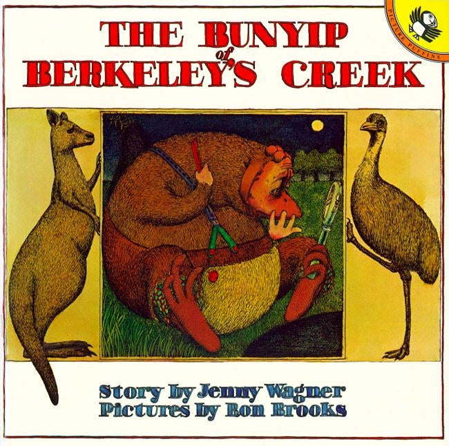 The Bunyip of Berkeley's Creek