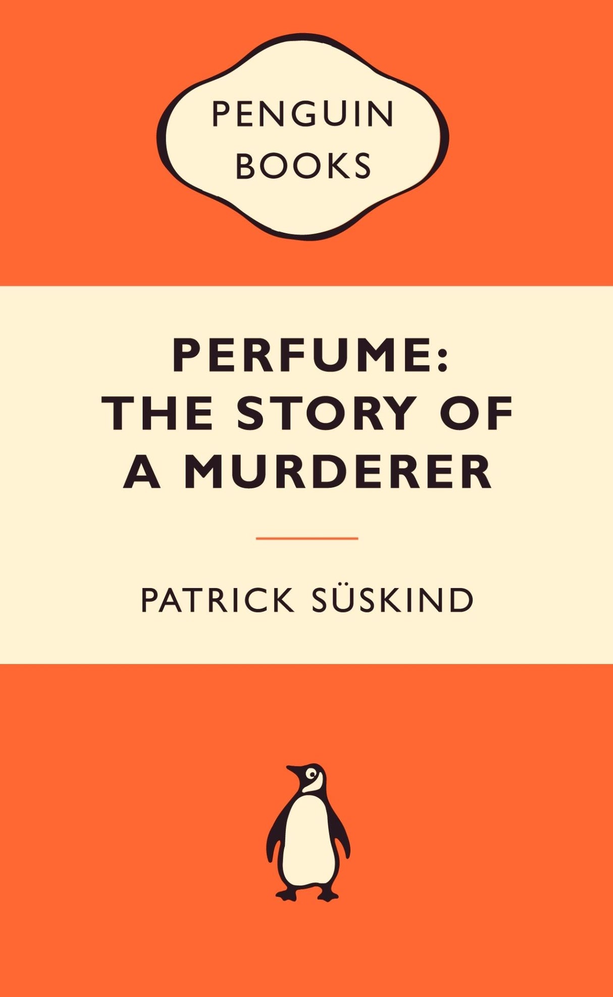 Perfume: The Story of a Murderer: Popular Penguins