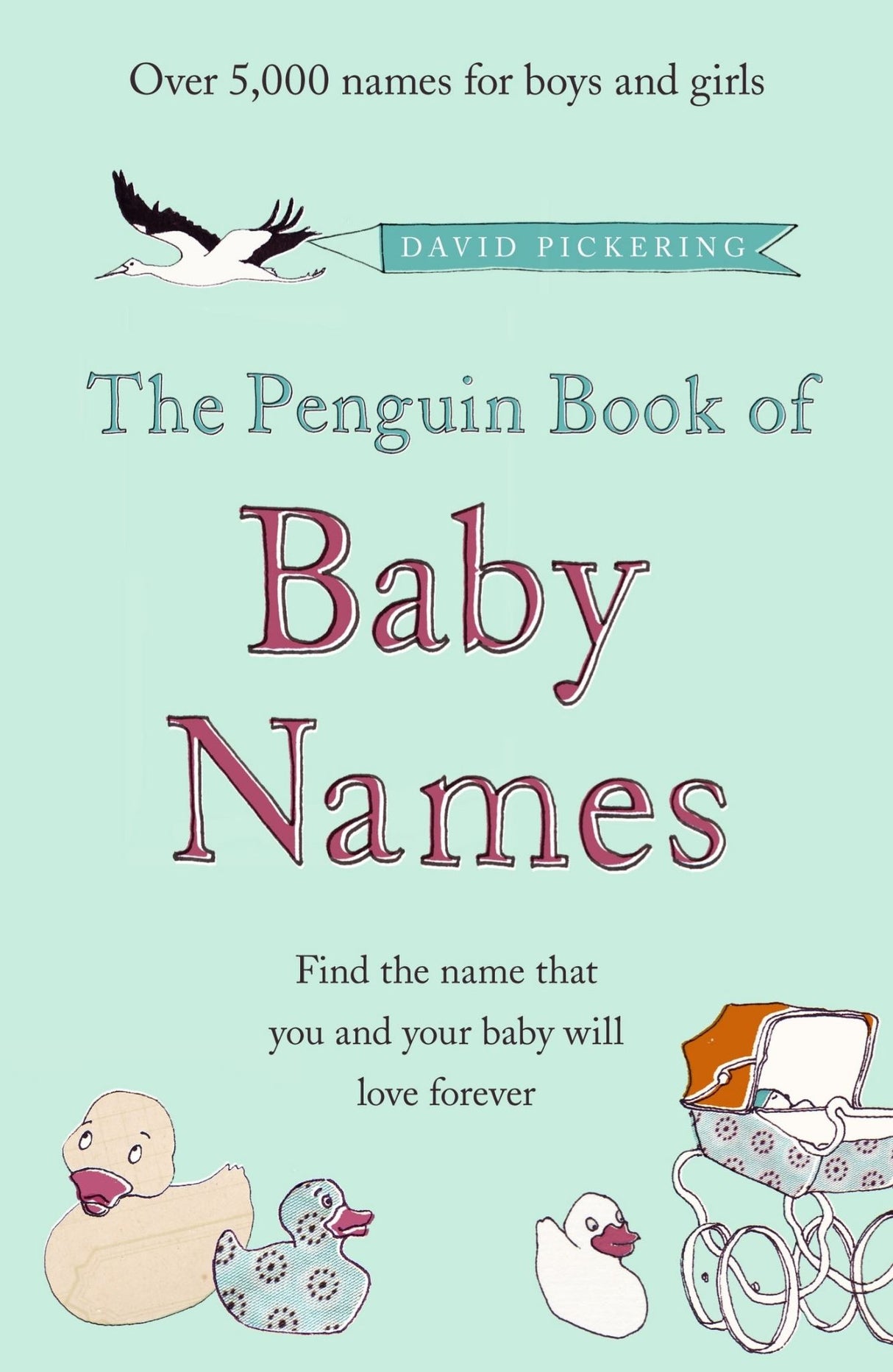 The Penguin Book Of Baby Names