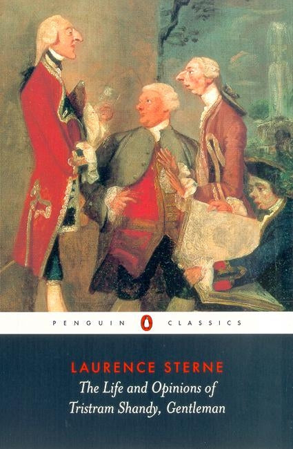 The Life and Opinions of Tristram Shandy, Gentleman