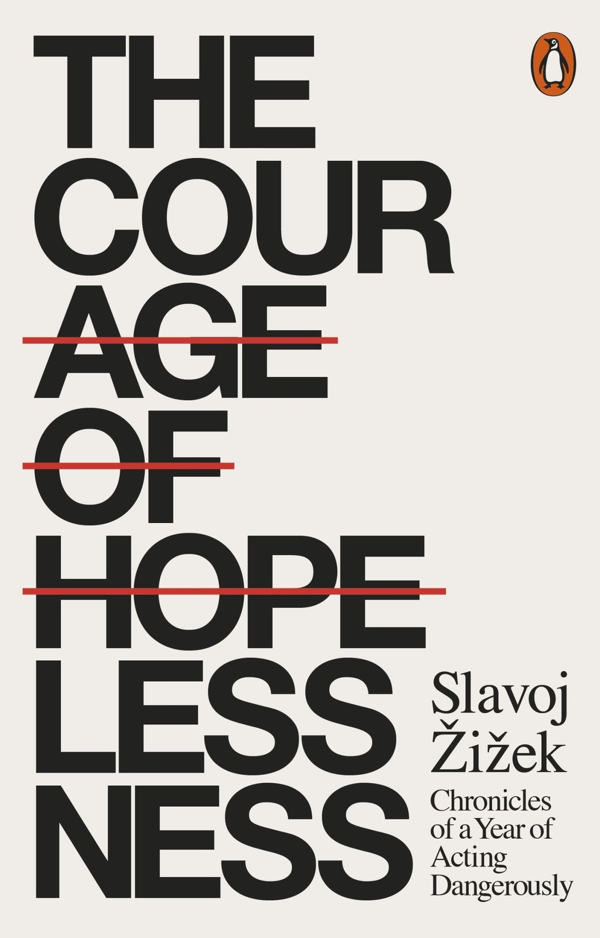 The Courage Of Hopelessness