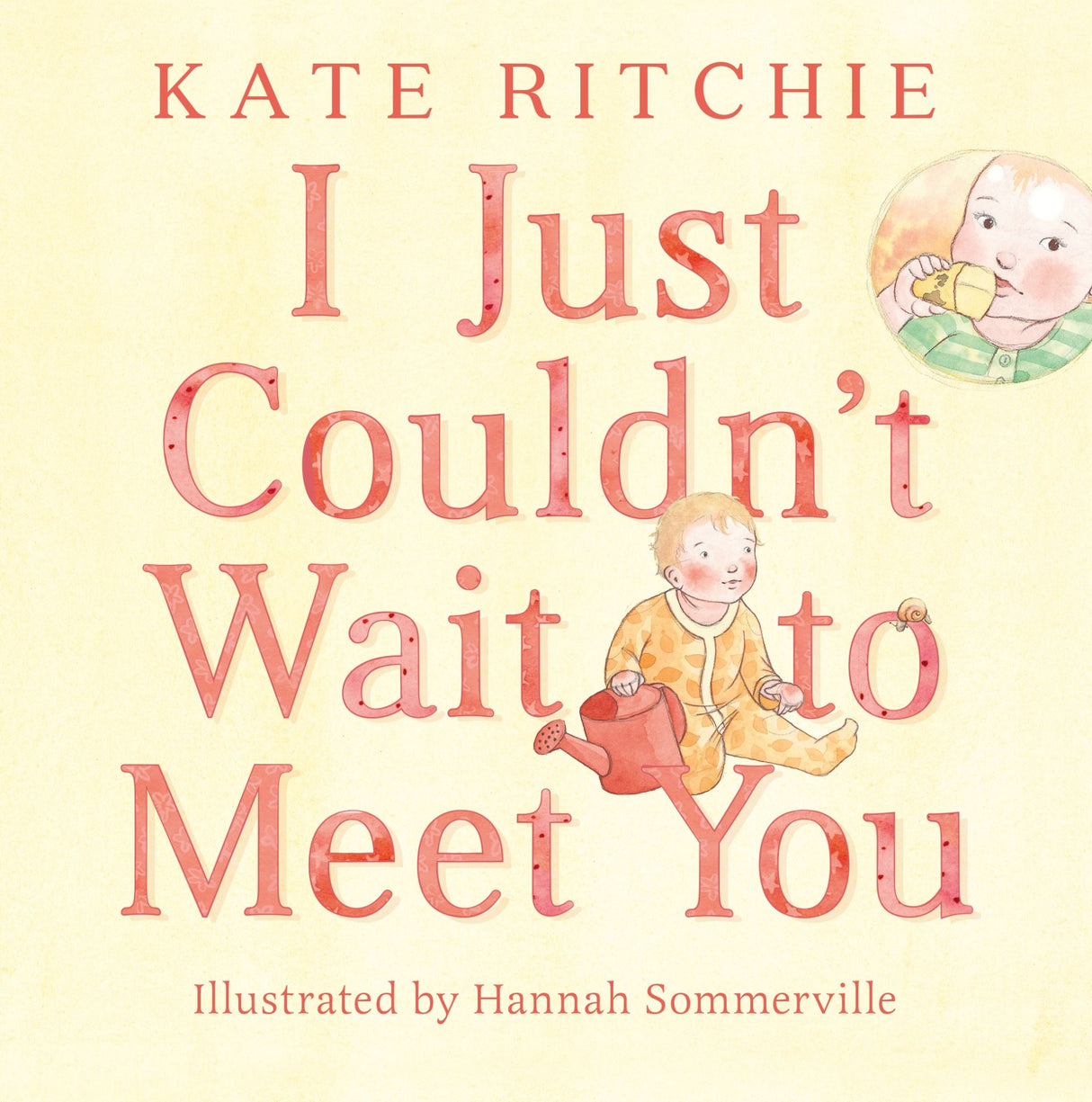 I Just Couldn't Wait to Meet You