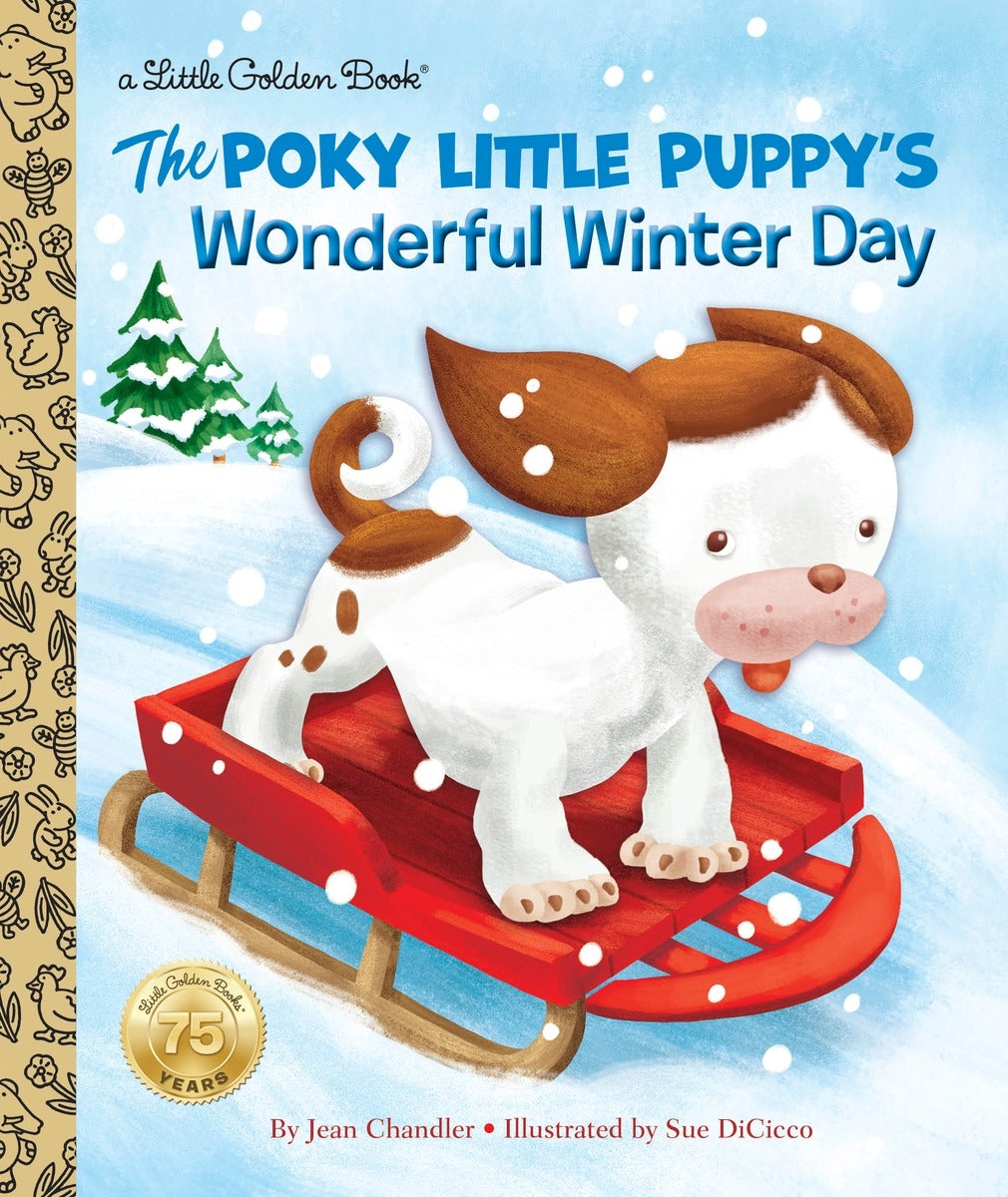 Little Golden Book - The Poky Little Puppy's Wonderful Winter Day