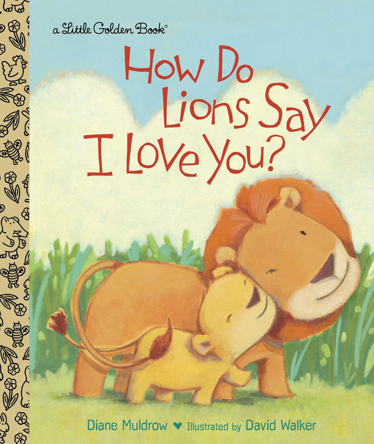 Little Golden Book - How Do Lions Say I Love You?
