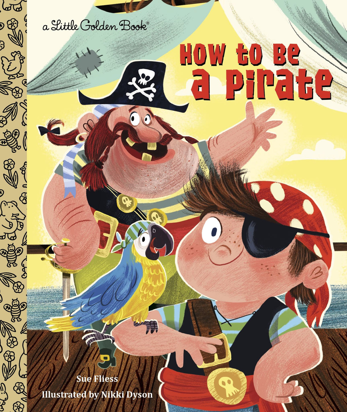 Little Golden Book - How To Be A Pirate