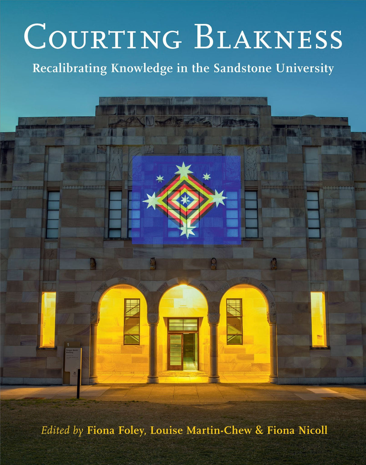 Courting Blakness: Recalibrating Knowledge in the Sandstone University