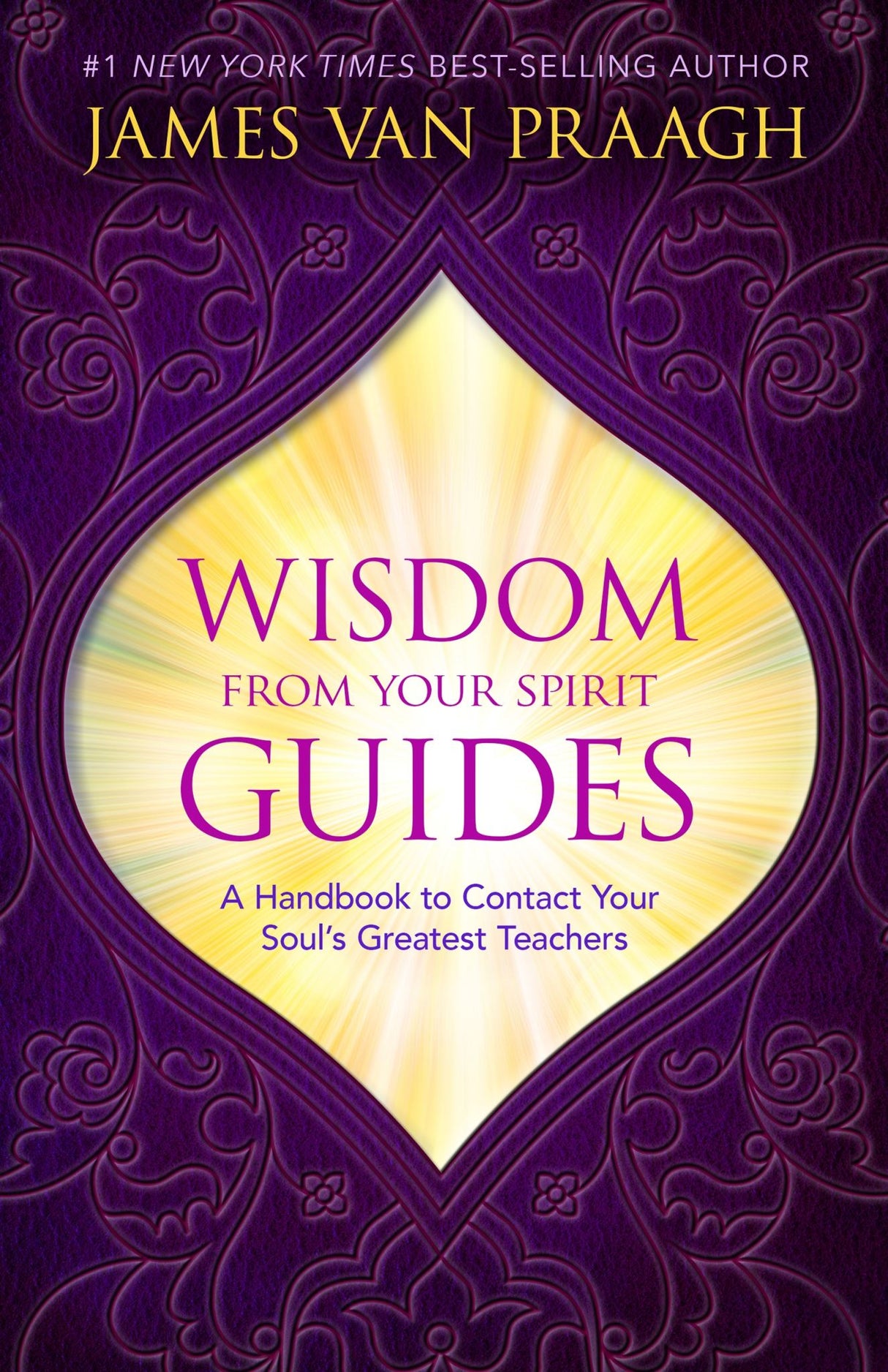 Wisdom From Your Spirit Guides