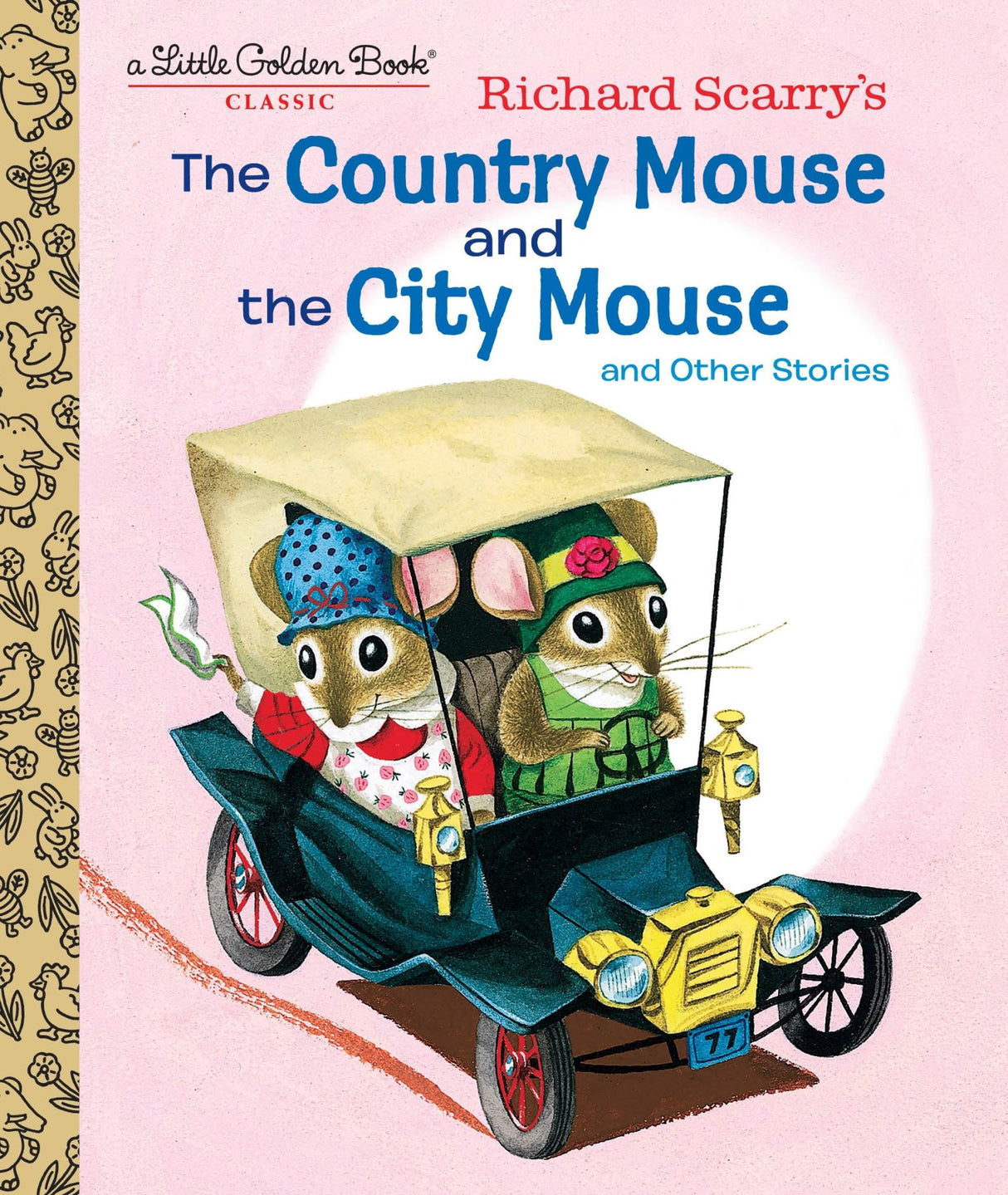 Little Golden Book - Richard Scarry's The Country Mouse And The City Mouse