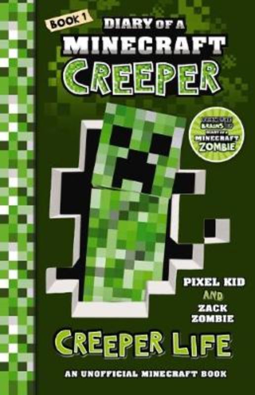 Cover of 'Creeper Life: Diary of a Minecraft Creeper #1', featuring Jasper the Creeper amidst vibrant Minecraft landscapes.
