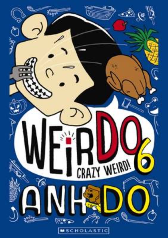 Crazy Weird! (Weirdo #6)