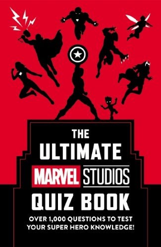 The Ultimate Marvel Studios Quiz Book