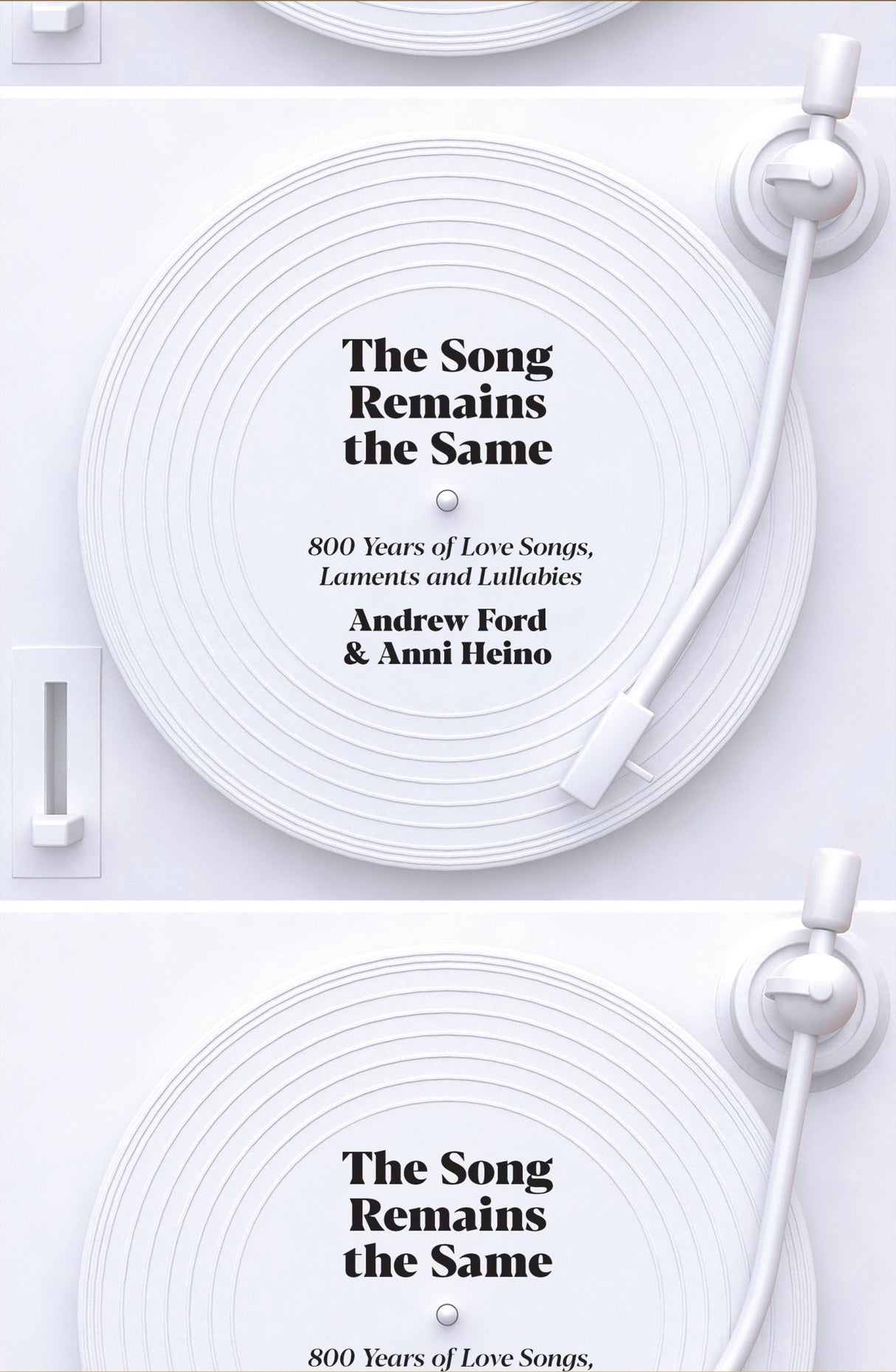 The Song Remains the Same: 800 Years of Love Songs, Laments and Lullabies
