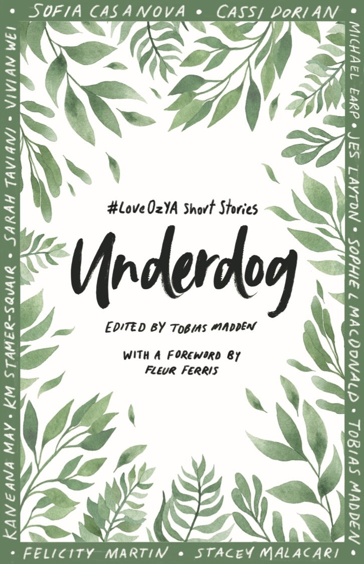 Underdog: #LoveOZYA Short Stories