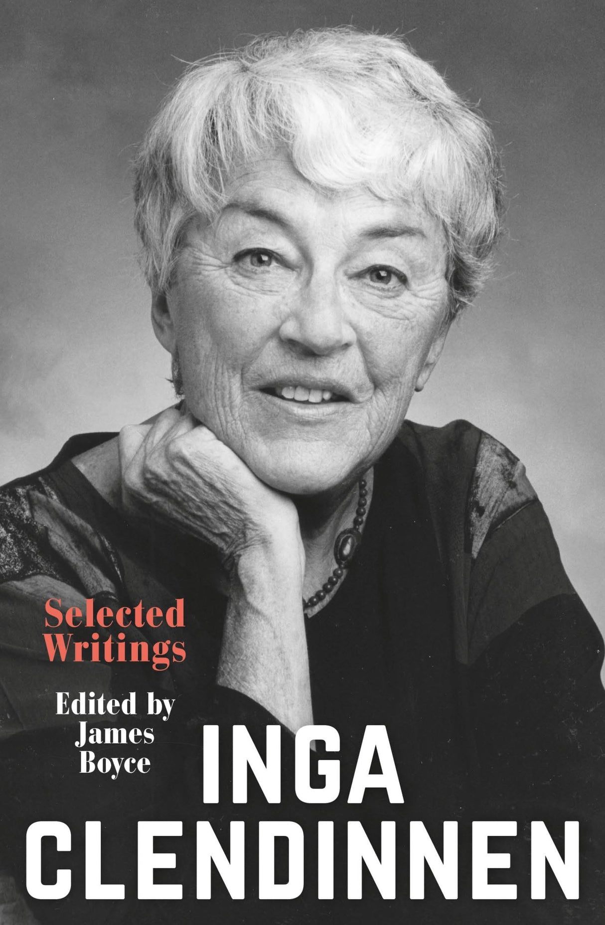 Inga Clendinnen: Selected Writings