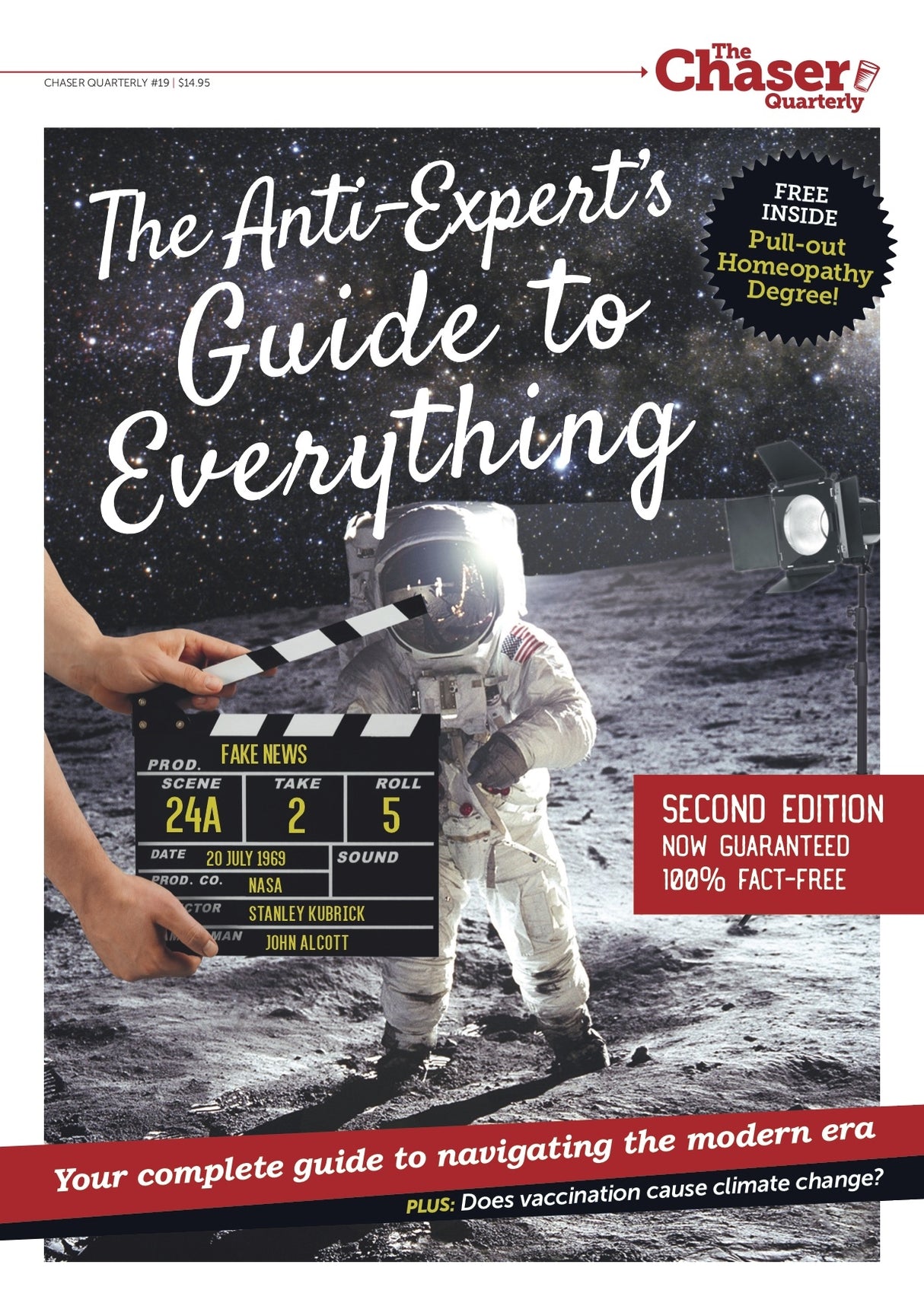 The Anti Expert's Guide to Everything - Second Edition: Chaser Quarterly 19