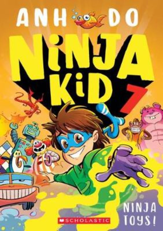Cover of 'Ninja Kid #7: Ninja Toys!', featuring Nelson and Kenny on a toy-filled adventure against a toy army.