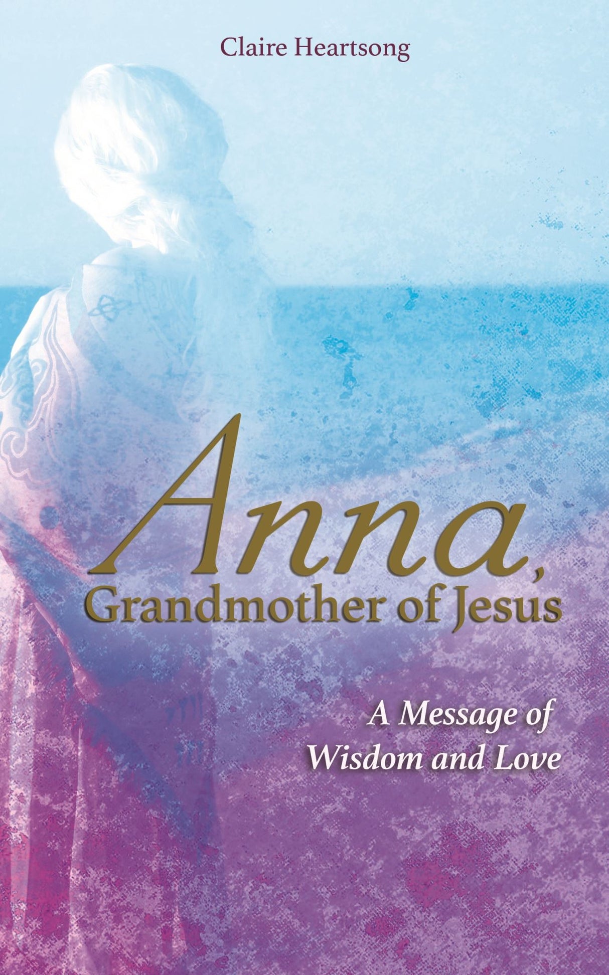Anna, Grandmother Of Jesus