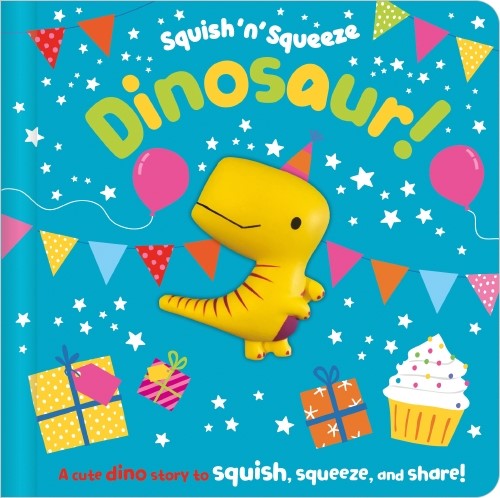 Dinosaur! (Squish 'N' Squeeze)