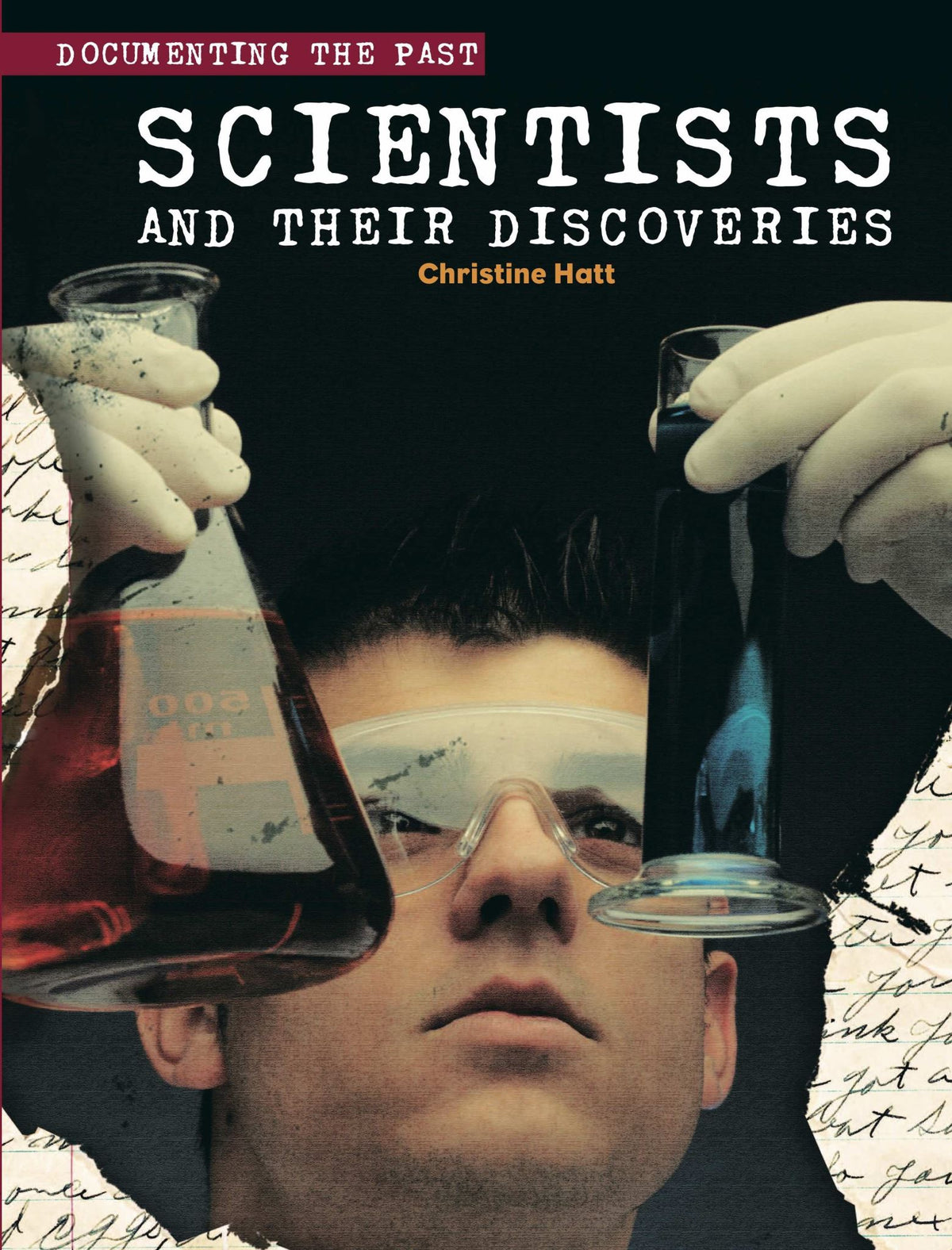 Scientists and their Discoveries: Age range 11 to 17