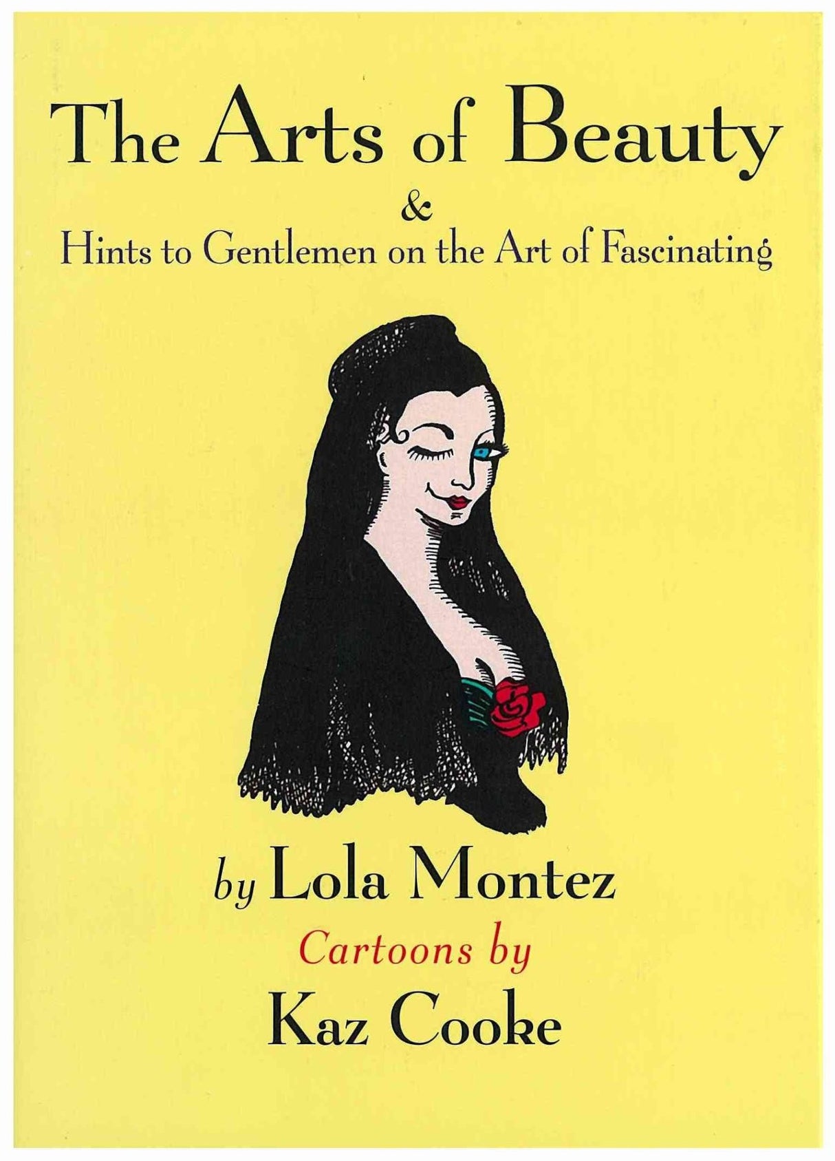The Arts of Beauty & Hints to Gentlemen on the Art of Fascinating