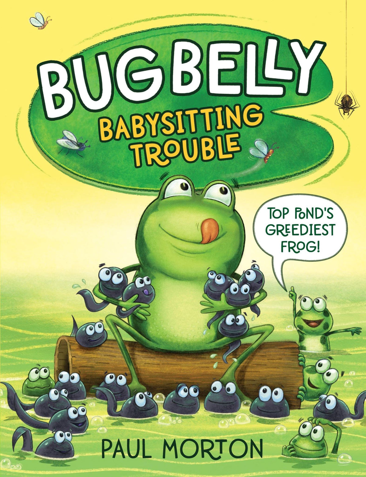 Bug Belly: Babysitter Trouble