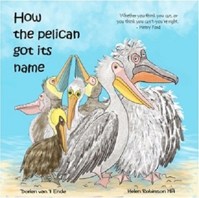 How the Pelican got its name: Age range 3 to 8