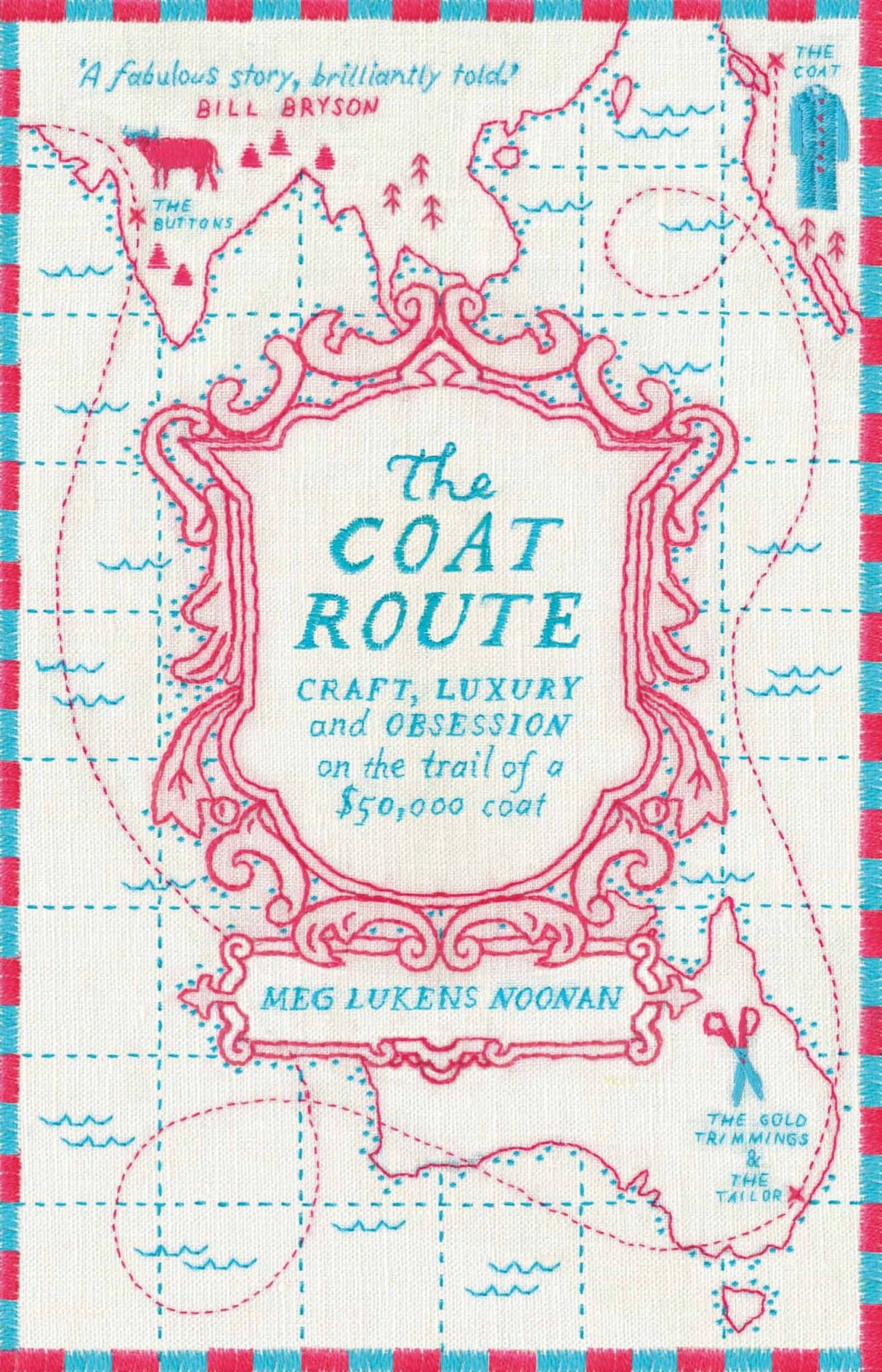 The Coat Route: Craft, Luxury, and Obsession on the trail of a $50,000 coat
