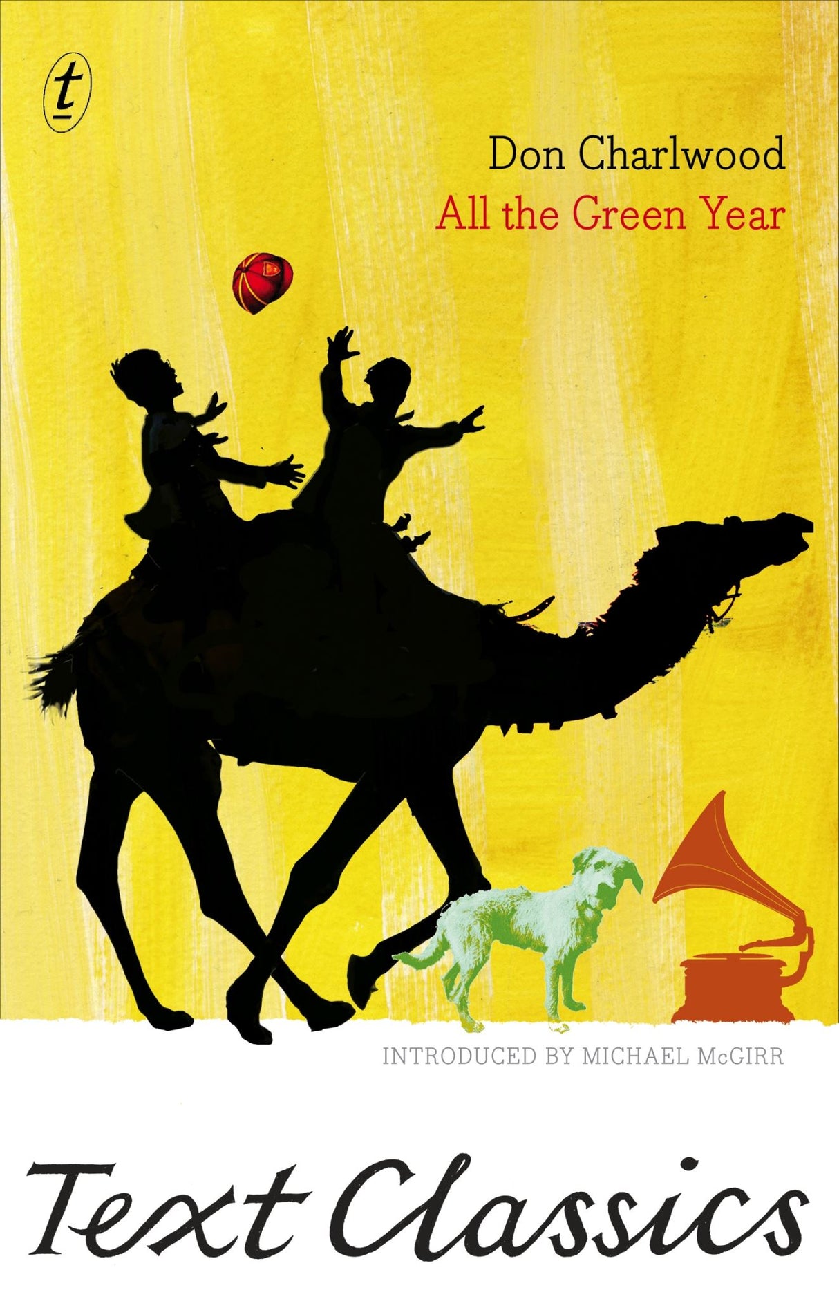 All the Green Year: Text Classics