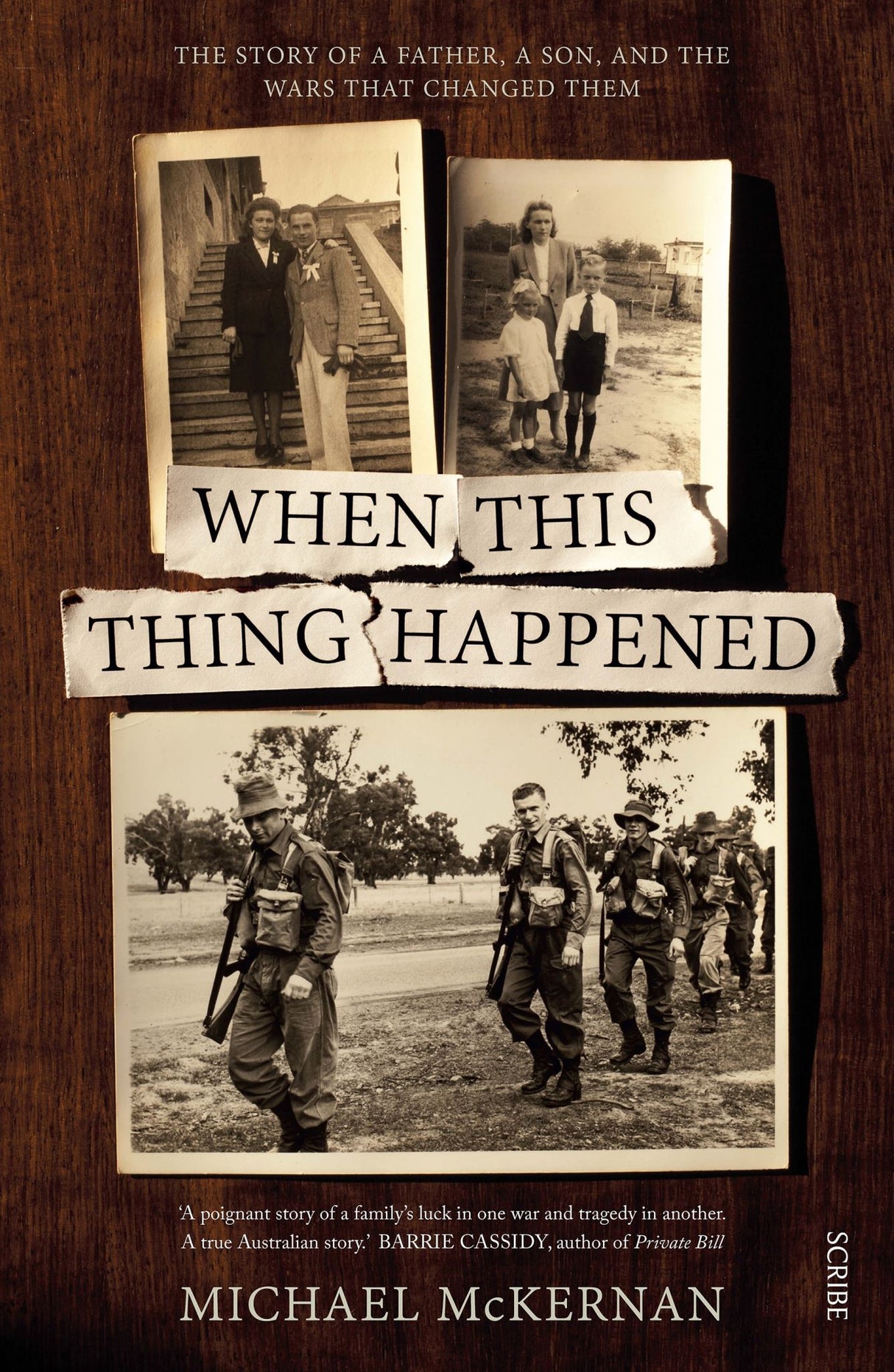 When this thing happened: the story of a father, a son, and the wars that change