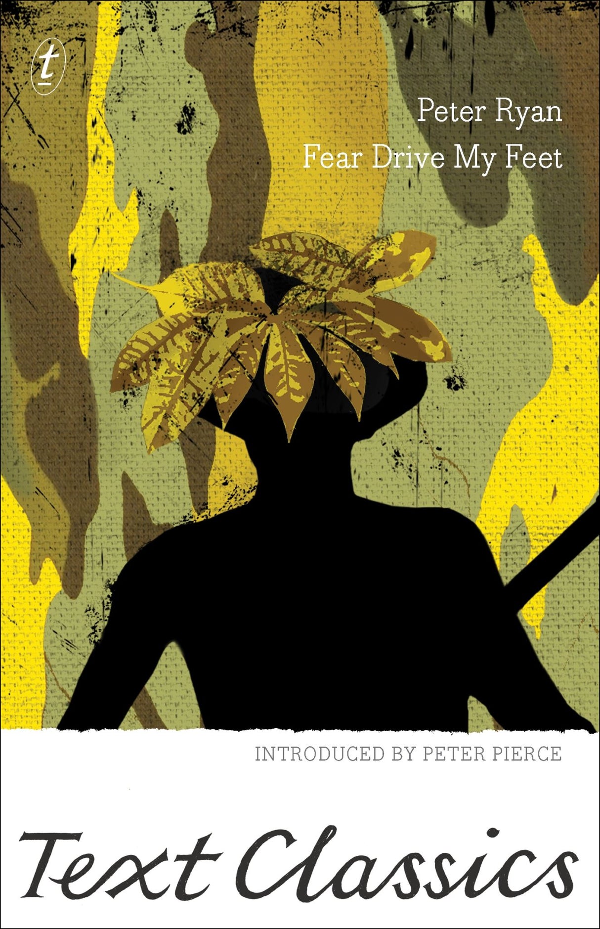 Fear Drive My Feet: Text Classics