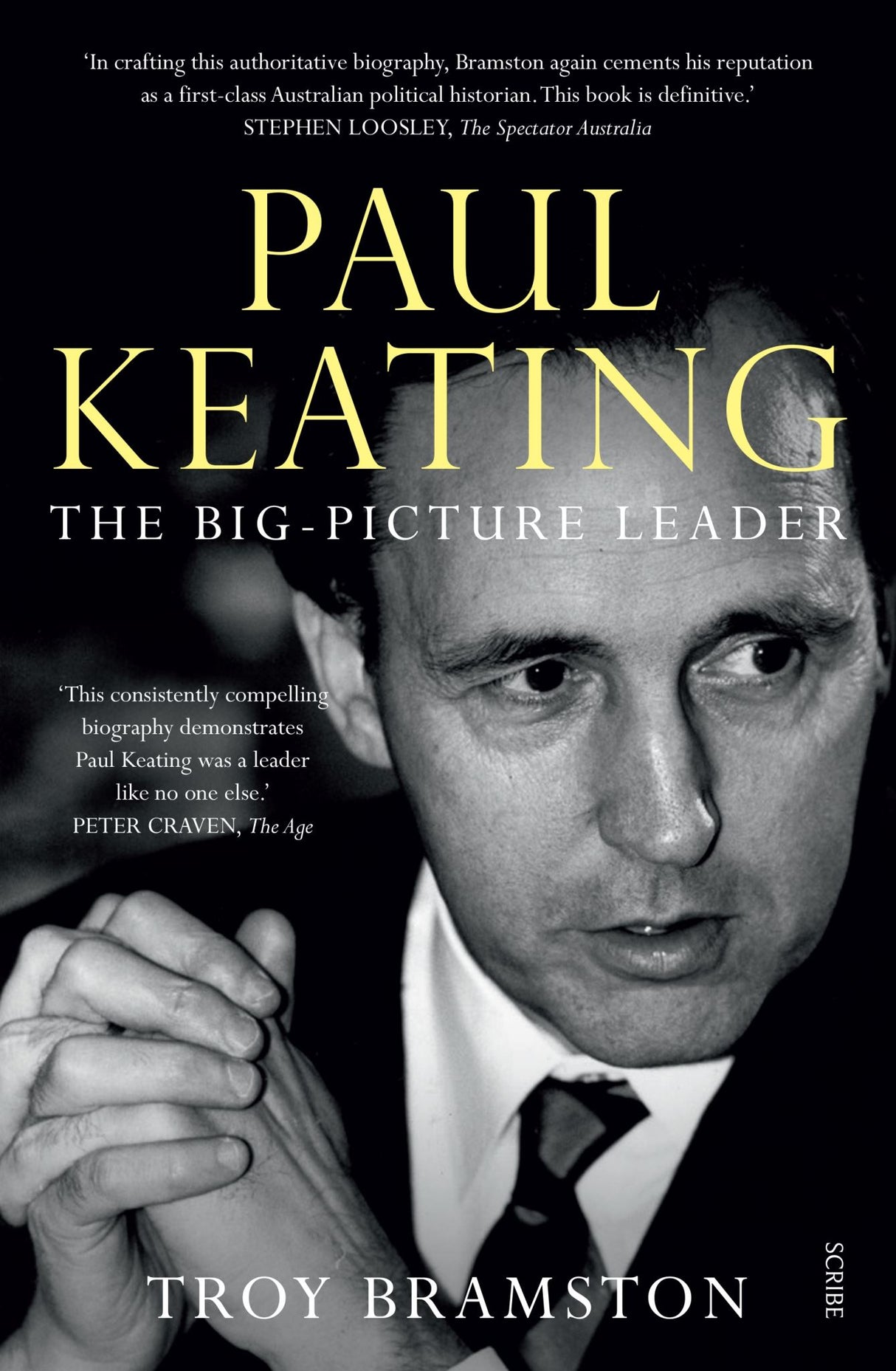 Paul Keating: the big-picture leader