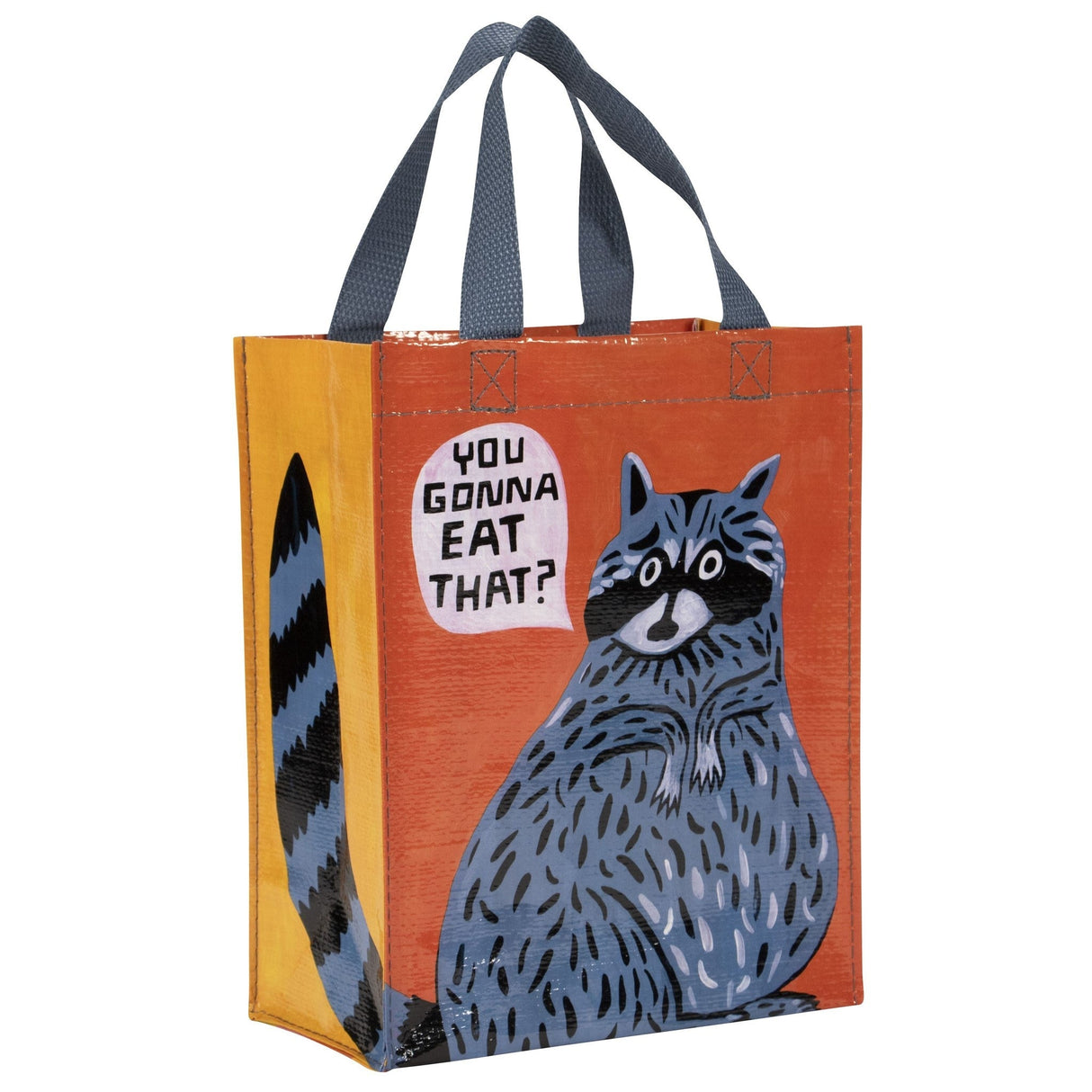 Handy Tote - You Gonna Eat That