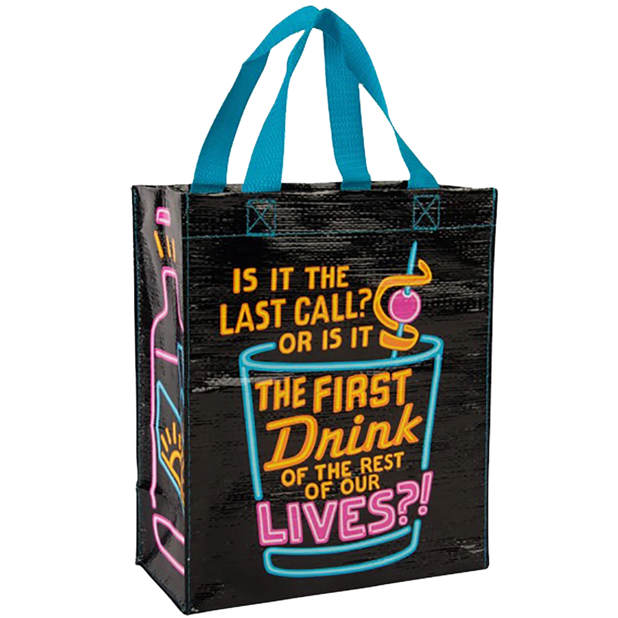 Handy Tote - It Is the Last Call