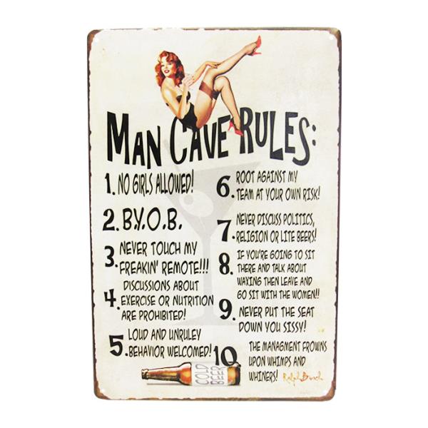 Art Tin Man Cave Rules
