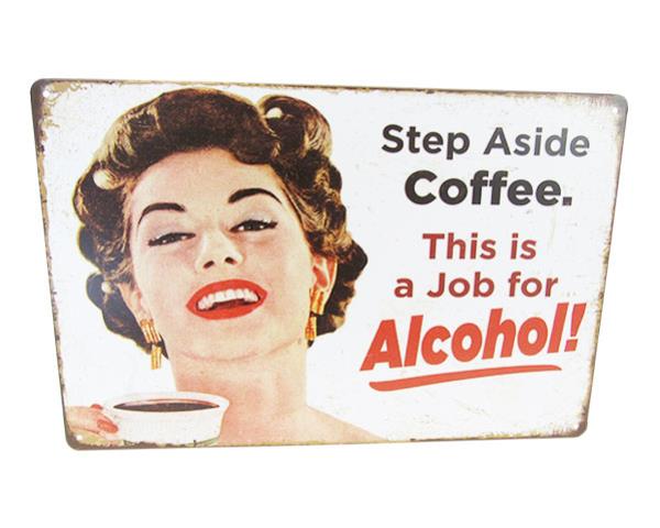 Art Tin Sign - Step Aside Sign