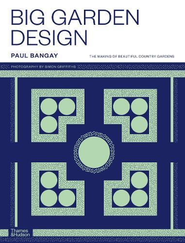 Big Garden Design by Paul Bangay Landscape Design Book